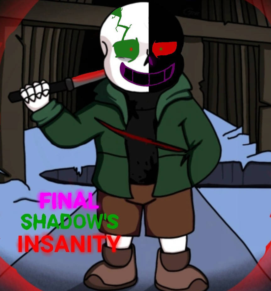 Shadow Insanity Final Shadow's Insanity (my insanity) by DevastatingCalamity on DeviantArt