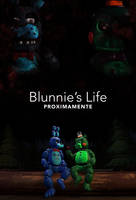 [SFM - FNAF] Blunnie's Life PROXIMAMENTE