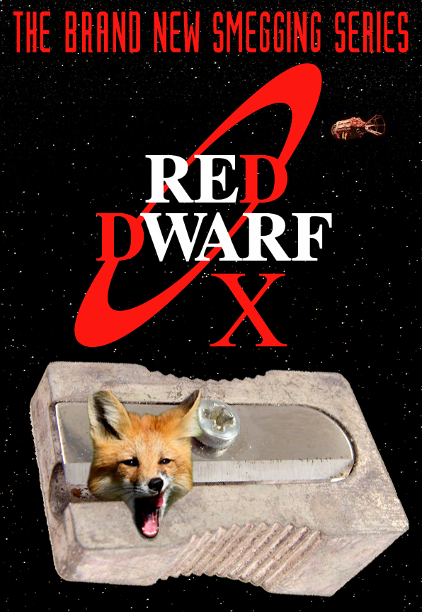 Red Dwarf X: A Fox in a Pencil Sharpener by Chao3