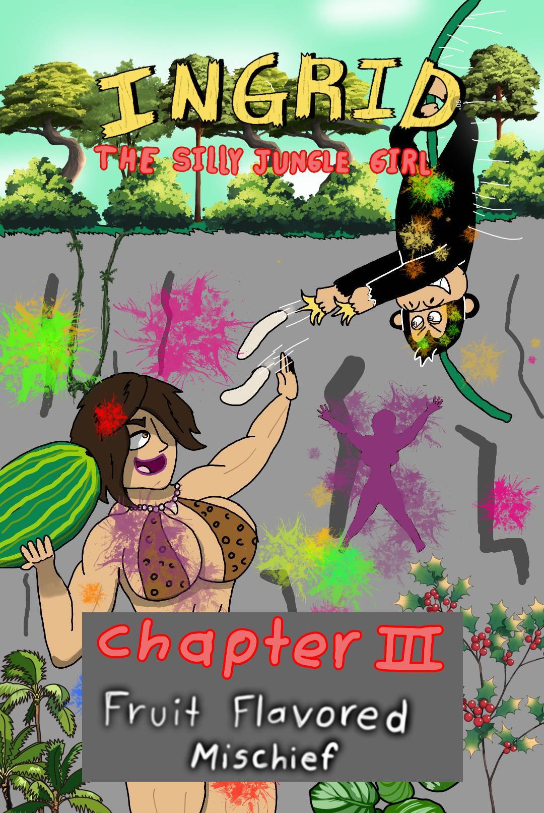 Fruit Flavored Mischief. Chapter 3