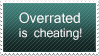 Overatted is cheating