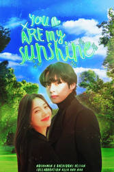 [ COLLABORATION ] you are my sunshine