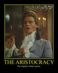 Aristocracy Motivational Poster