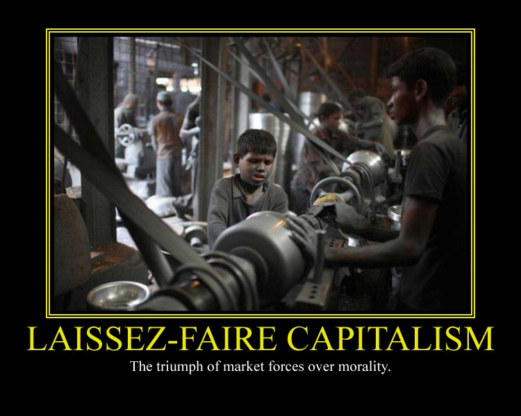 Laissez-Faire Capitalism Motivational Poster