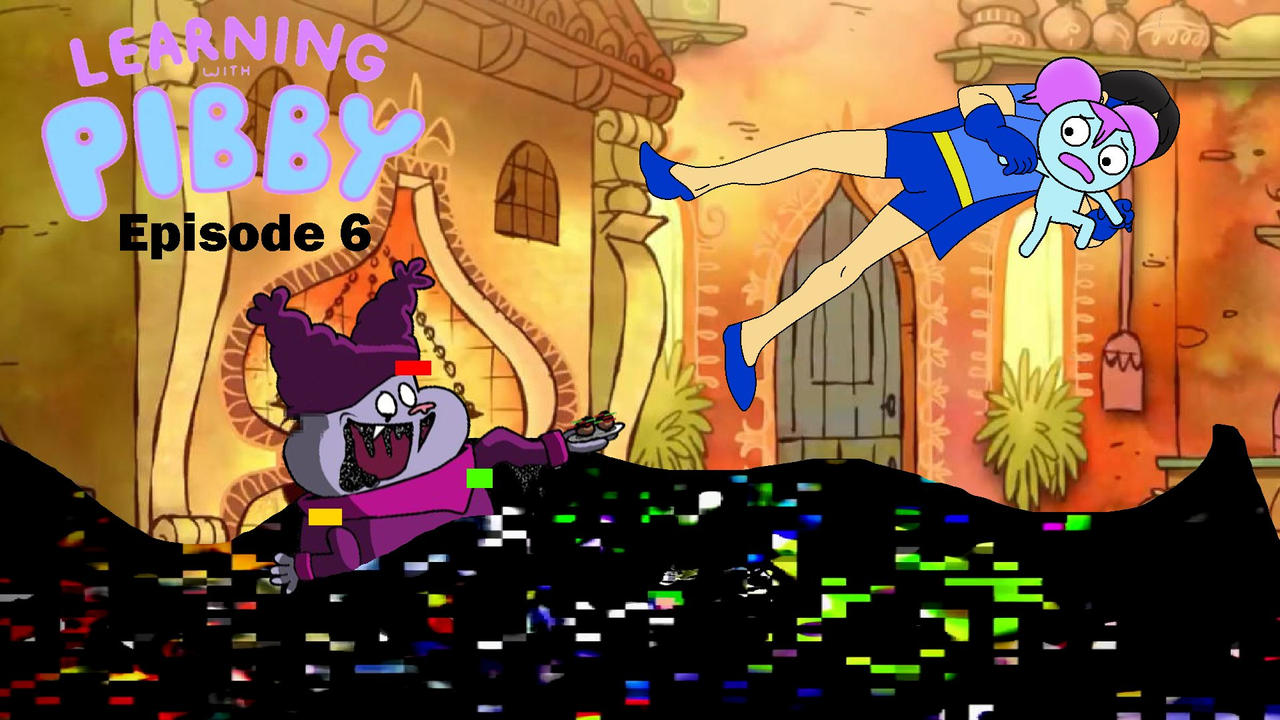 Learning with Pibby Episode 6 Idea by JanPasierb on DeviantArt