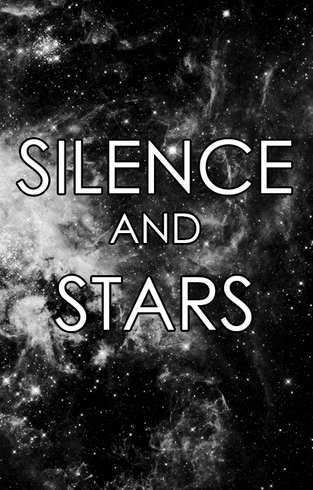 Silence and Stars