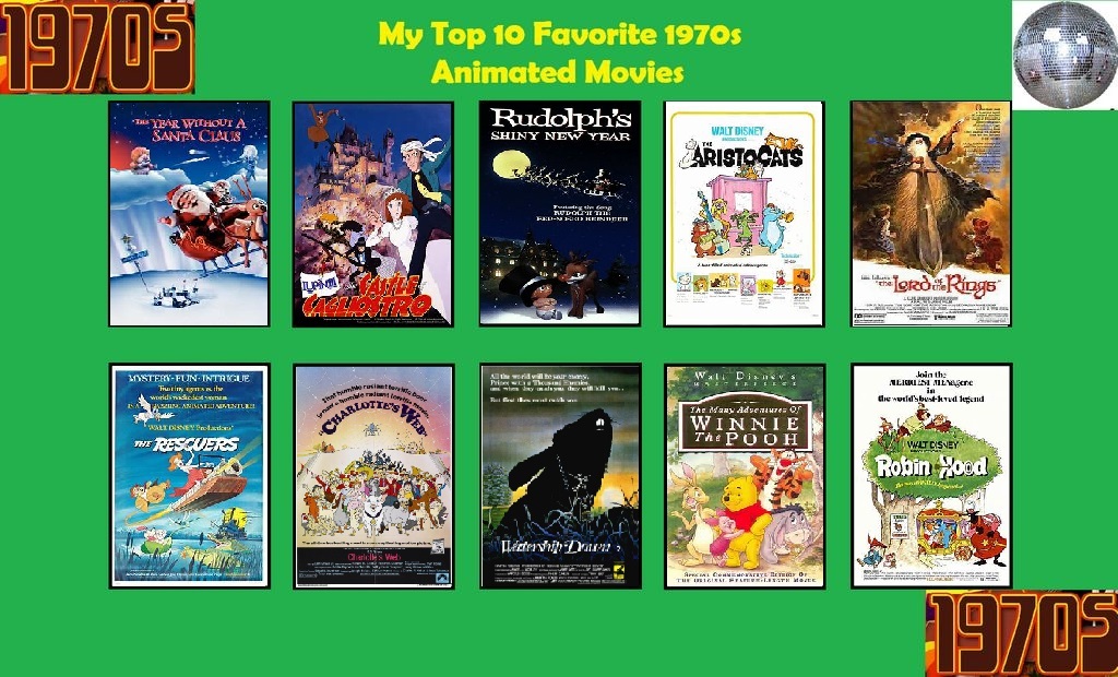 My Top 10 Favorite 1970's Animated Movies by MCCToonsfan1999 on DeviantArt My Top 10 Favorite 1970's Animated Movies by MCCToonsfan1999 on DeviantArt
