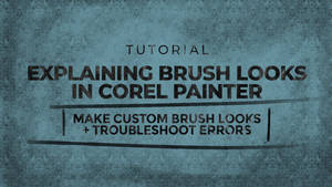 Corel Painter Brush looks Tutorials
