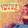 lipstick twang