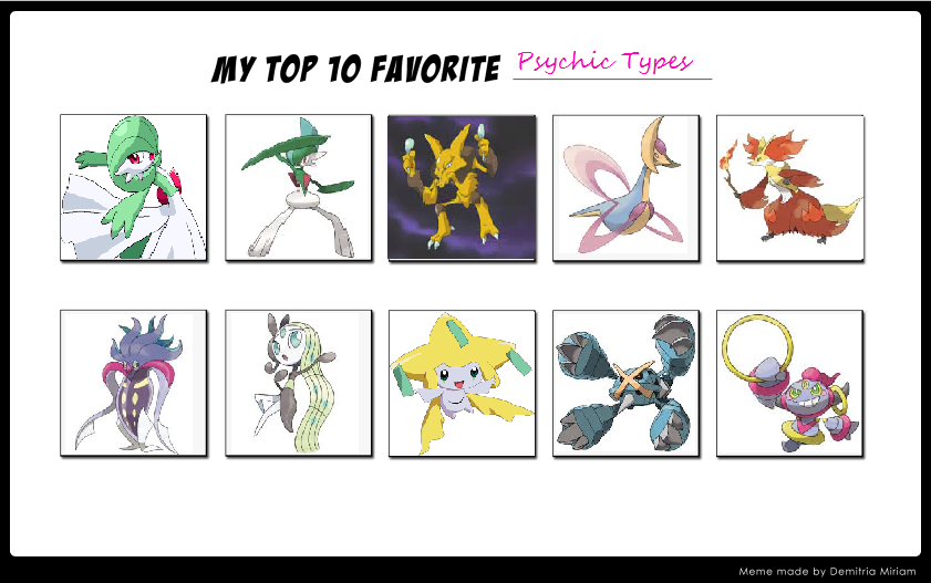 Good Psychic Types My top 10 favorite Psychic Types by LightArcIndumati on DeviantArt