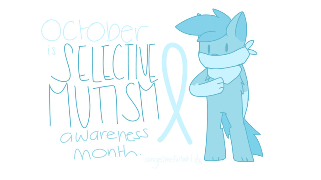 Selective Mutism Awareness Month! by angelthefurbat1 on DeviantArt