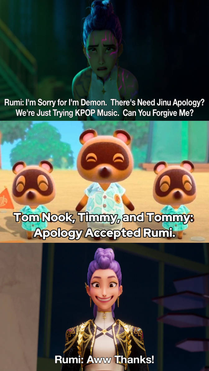 Tom Nook, Timmy and Tommy Accepts Rumi Apology by BradyJTrang26 on ...