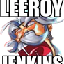 Leeroy Jenkins!