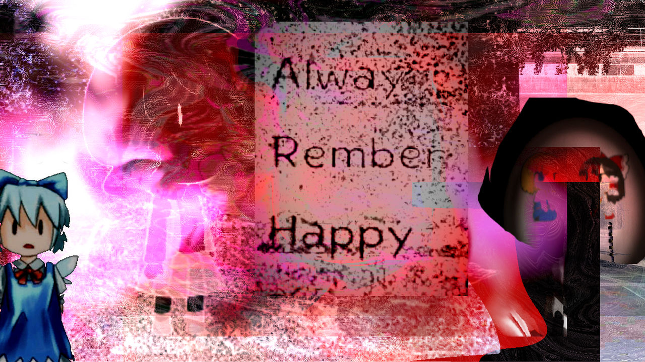 Always Rember Style alway rember happy by naemgurly on DeviantArt