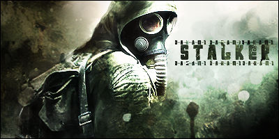 S.T.A.L.K.E.R