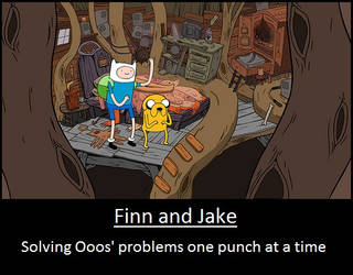 Finn and Jake Motivational