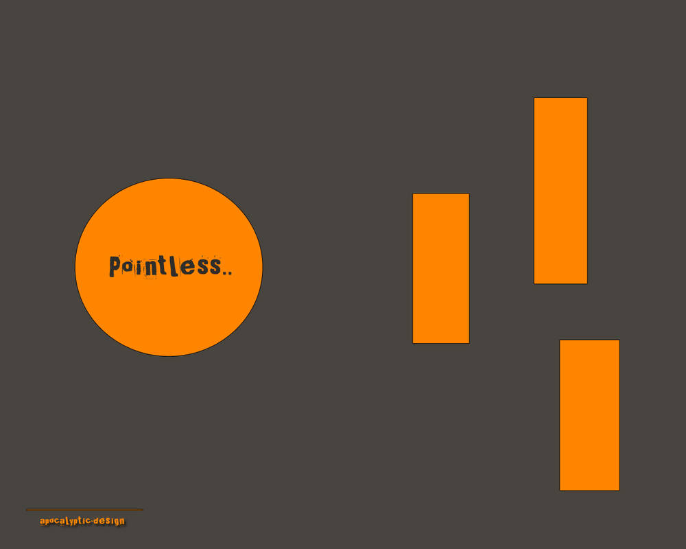 Pointless by apocalyptic-design on DeviantArt