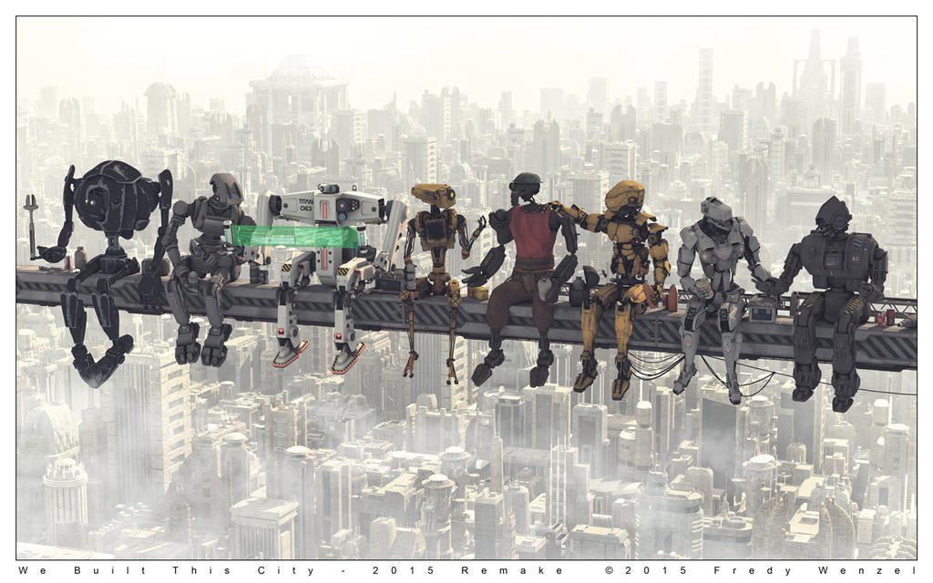 We Built This City - 2015 Remake