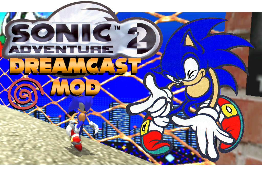 Sonic Adventure 2 Genesis Mod For Dreamcast By Classicsonicsatam On