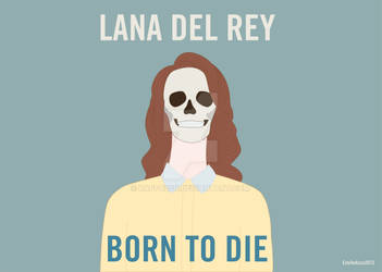 Lana Del Rey - Born To Die