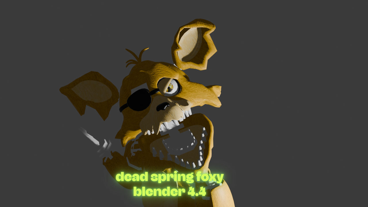 dead spring foxy release!! by MYEYESBURN221 on DeviantArt