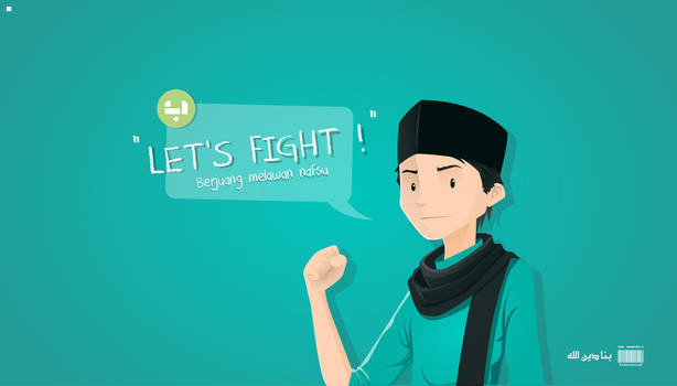 Fight!!! Ramadhan 1436 H