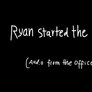 Ryan Started the Fire (Oc animation)