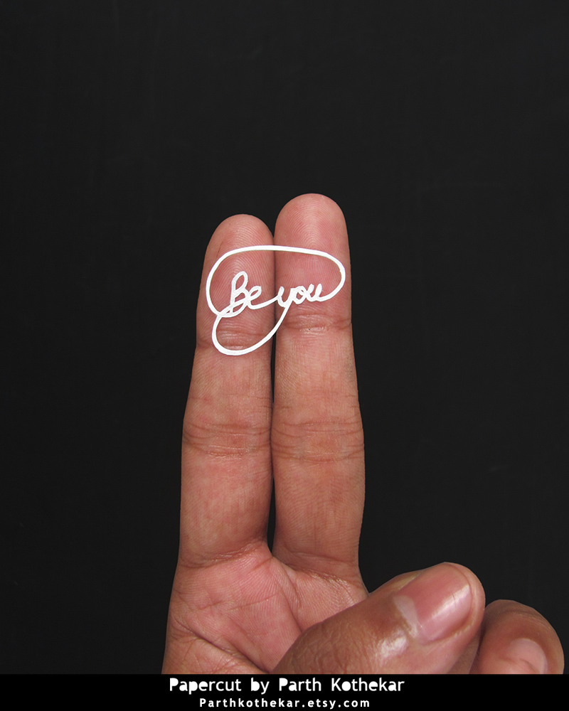 Miniature Papercut - Typography - Be you