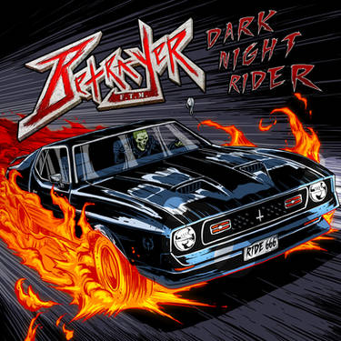 Betrayer ftm - Dark Night Rider single