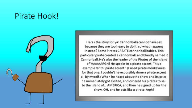 Yet Another Object Show: Pirate Hook Bio!