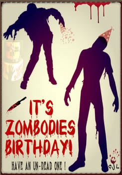 Its Zombodies Birthday have an undeadone 5x7