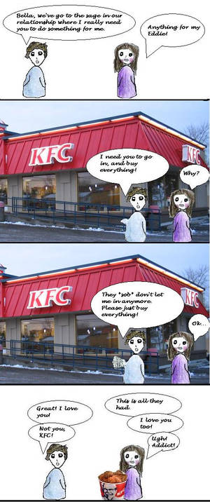 Edward Cullen: The KFC Addict