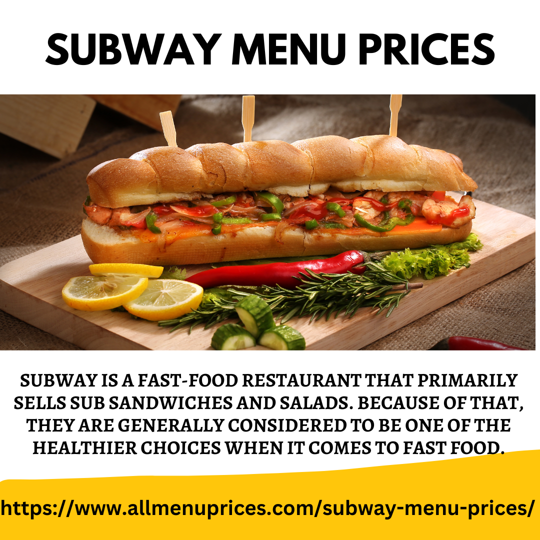Subway Sandwich Menu and Prices