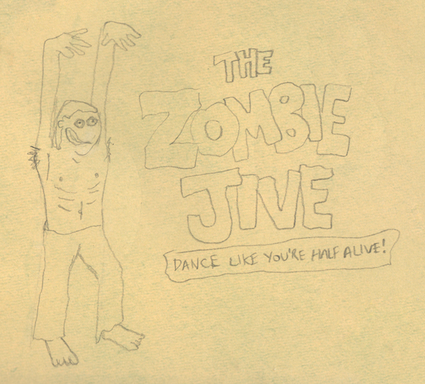 Zombie Jive - Sketch