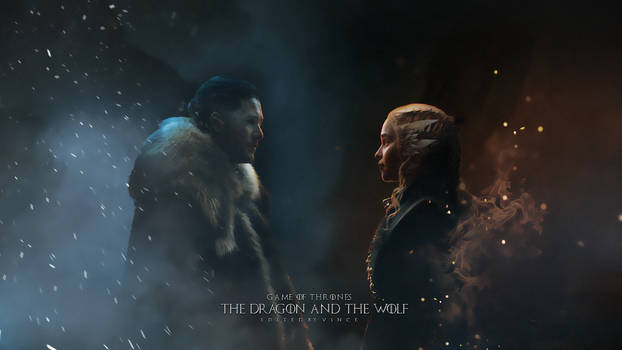 Game of Thrones : The Dragon and the Wolf