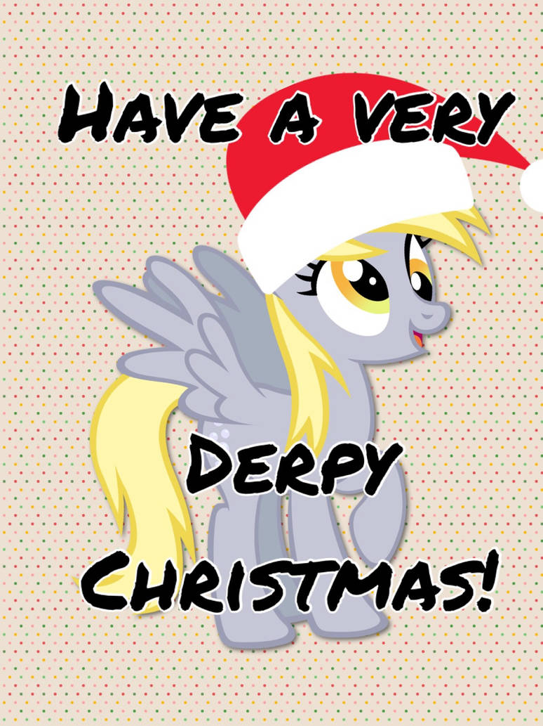 Have a very Derpy Christmas