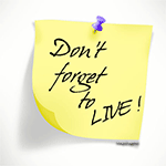 Dont-forget-to-Live