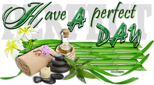 Have a Perfect Day by KmyGraphic