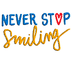 Never stop smiling by KmyGraphic