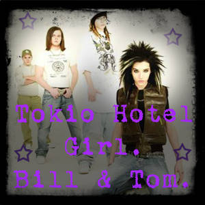 Tokio Hotel Girl. Bill and Tom