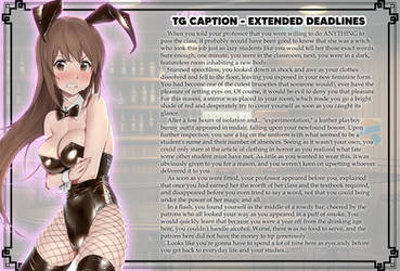 TG Caption - Extended Deadlines