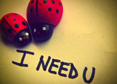 I need u