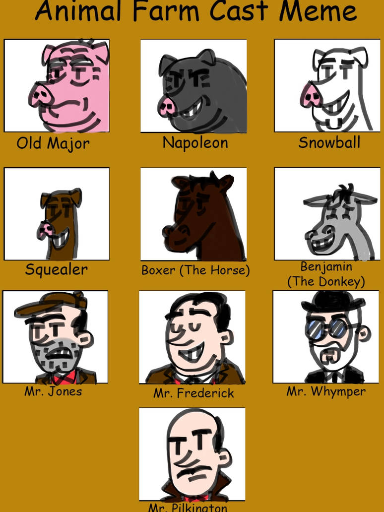 My Animal Farm Cast Meme by BoingoSnax on DeviantArt