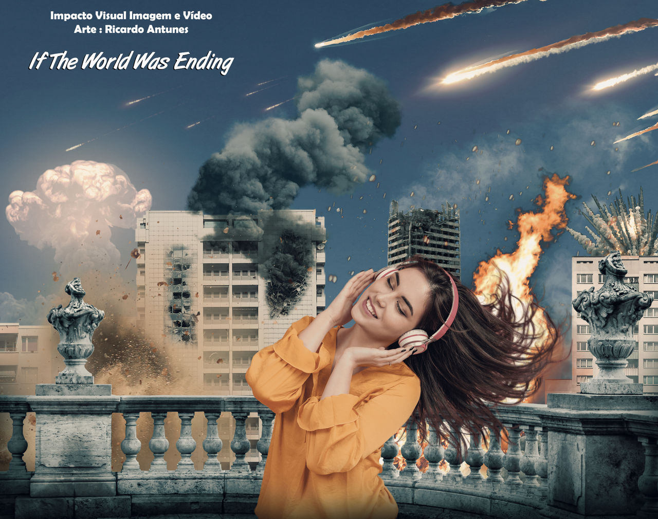 If The World Was Ending by RicardoImpactoVisual on DeviantArt