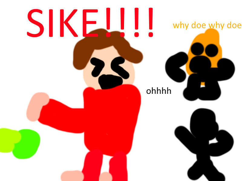 Sike! by RedOnCrit on DeviantArt