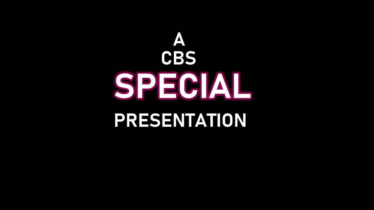 Cbs Feature Presentation A CBS Special Presentation Title Card by dontaepittman on DeviantArt