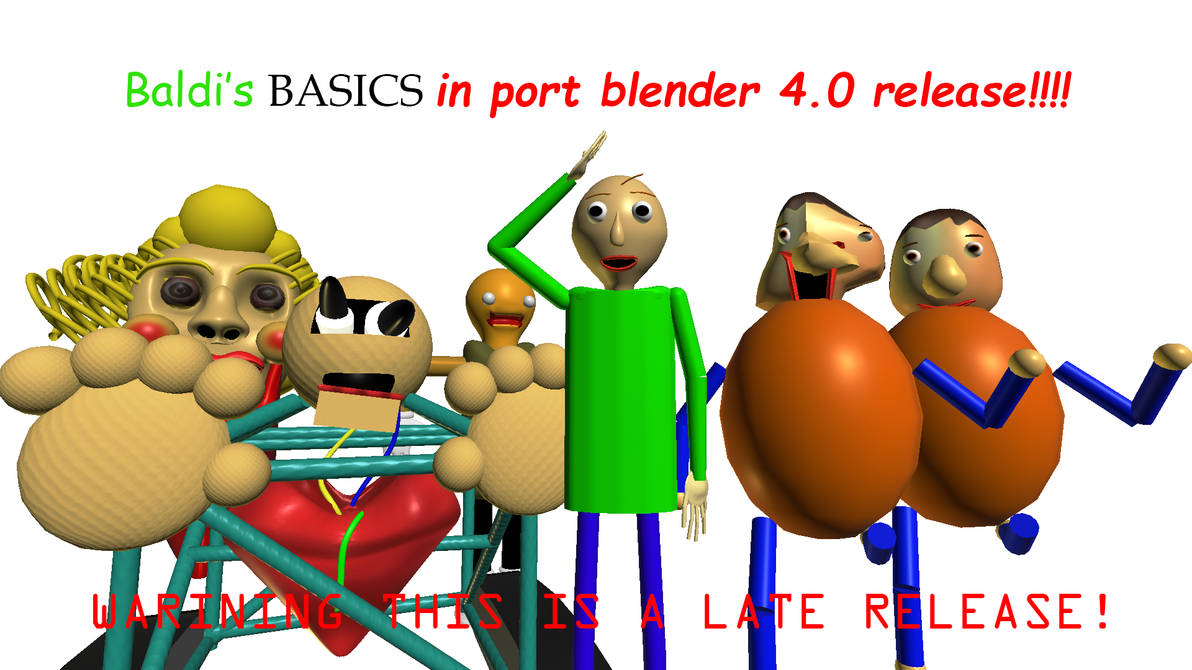 Baldi Basic Model Baldi Super Rp Baldi's basics plus models port 4.0 release!!! by unrealman548232 on ...