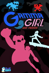 Gamma Girl and friends offical poster