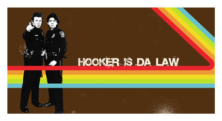 Hooker is da law