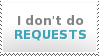 Stamp - I don't do requests